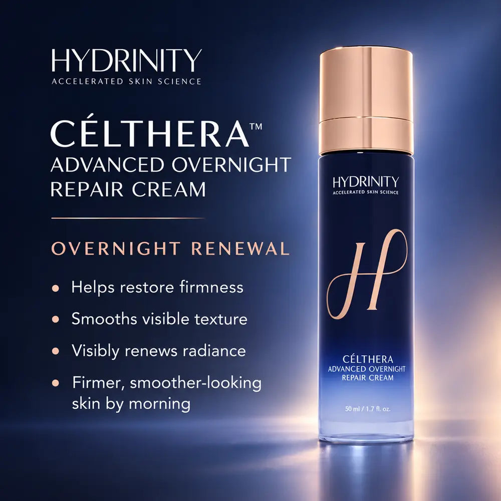 Hydrinity Célthera Advanced Overnight Repair Cream benefits in skin firmness, texture, radiance, overnight treatment for morning radiance