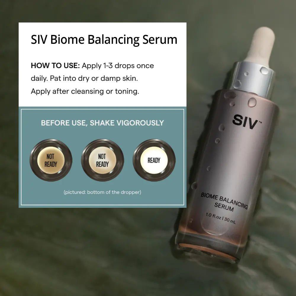 How to use SIV Biome Balancing Serum Bottle - Your Skincare Source