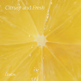 A close-up yellow lemon texture with radiating pulp rays and glossy juice droplets, with the words 'Citrusy and Fresh' at the top and 'LEMON' at the bottom left.