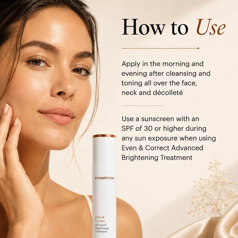 How to use SkinMedica Even & Correct Advanced Brightening Treatment with instructions for applying the treatment after cleansing and toning.